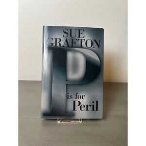 P is for Peril by Sue Grafton Alphabet Mystery Series Female Detective Hardcover